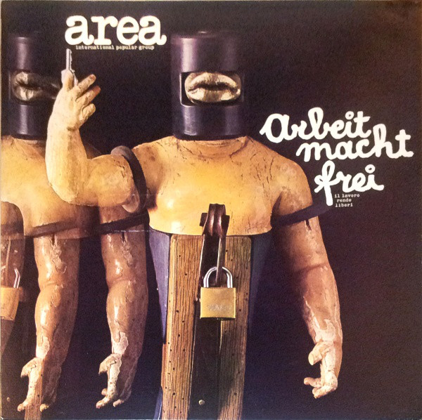 Area: Arbeit macht frei (1973)
